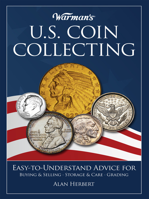 Title details for Warman's U.S. Coin Collecting by Alan Herbert - Available